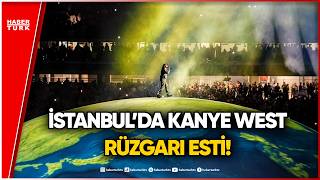 Kanye West İstanbul’u Salladı: Tarihi Rekor!