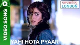 Yahi Hota Pyaar (Full Video Song) | Namastey - YouTube