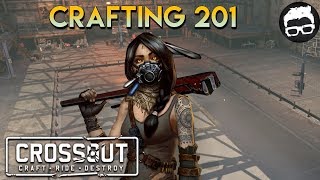 Crossout -- Crafting 201 (An intermediate Guide)