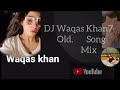 Tenu Samne Bitha Ke Tasveer Banava Remix By DJ Waqaskhan7