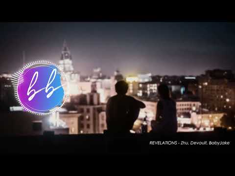 REVELATIONS - Zhu, Devault, BabyJake
