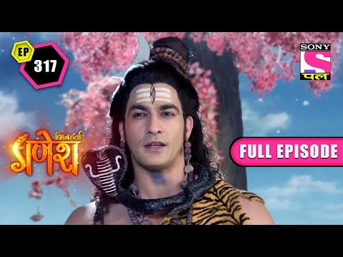 Parvati's Test | Vighnaharta Ganesh - Ep 317 | Full Episode | 12 June 2022