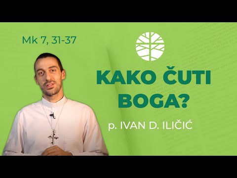 Kako možemo čuti Boga? | Evanđelje dana