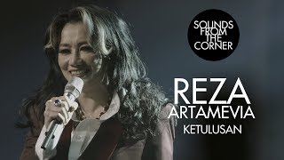 Download lagu Reza Artamevia - Ketulusan | Sounds From The Corner Live #30 mp3