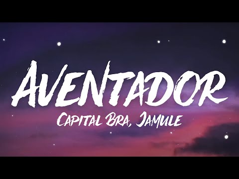 Capital Bra, Jamule - Aventador (Lyrics)