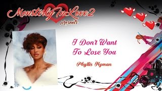 Phyllis Hyman - I Don't Want To Lose You (1977)