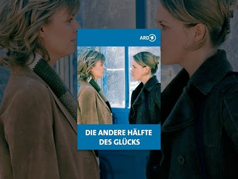 Die andere Hälfte des Glücks