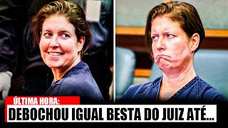 Ela ri e Debocha no Tribunal, acha que será libertada - até que isso aconteceu