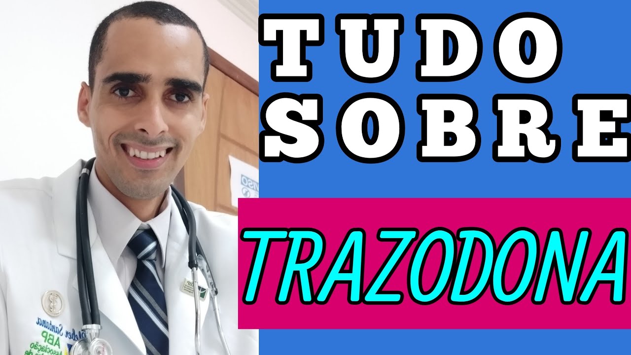TUDO SOBRE A TRAZODONA (loredon, donaren, donaren retard, motraz, sonic) para que serve a trazodona
