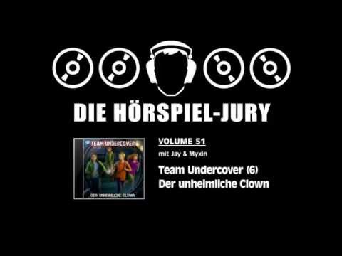 Hörspiel-Jury Vol. 51 - Team Undercover (6): Der unheimliche Clown