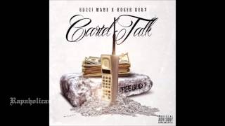 Gucci Mane - Cartel Talk