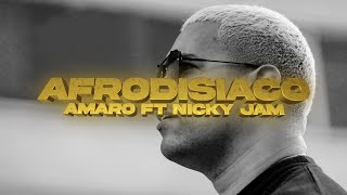 Amaro Ft Nicky Jam - Afrodisiaco | Reggaetón 2022