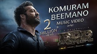 Komuram Beemano Song(Tamil)- RRR - NTR Ram Charan 