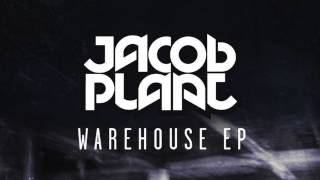 Jacob Plant - Warehouse