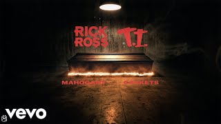Rick Ross - Mahogany Caskets (Official Visualizer) ft. T.I.