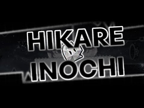 [Verified] Hikare Inochi (Full Version) Layout - By: TheViDuelty + @LUGOLyt - ShowCase