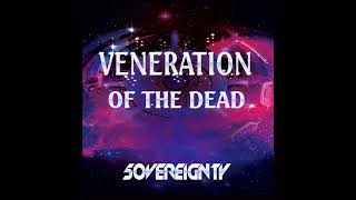 5OVEREIGNTY - Veneration Of The Dead (Original Mix)