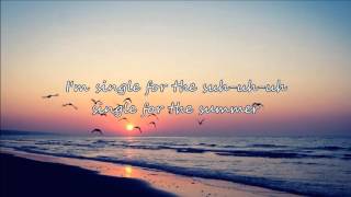 Sam Hunt -  Single for the Summer(country music)