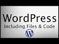 WordPress Theme And Plugin Development How WordPress Includes Files
