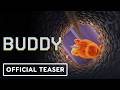 Buddy Official Teaser 2 2026