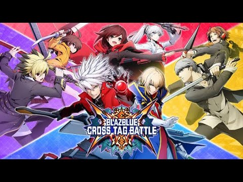 BlazBlue Cross Tag Battle Astral Finishes (Instant Kills) Part 1 (Base Game, DLC 1, & Blake)