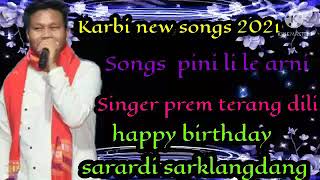 Download lagu Pini li le arni karbi new video songs singer prem terang dili mp3