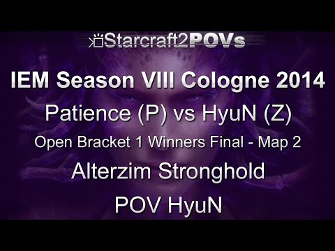 SC2 HotS - IEM VIII Cologne 2014 - Patience vs HyuN - OB2 WF - Map 2 - Alterzim - HyuN