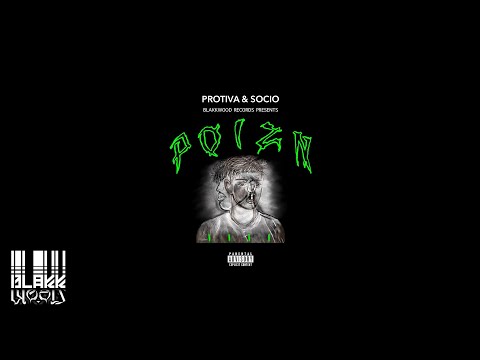 Protiva ft. Socio - Poizn 4 (prod. Protiva)