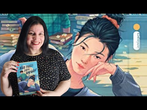 Não Nasci Para Agradar 📗 protagonista não é tão chata como acredita 📗 de Michelle Quach