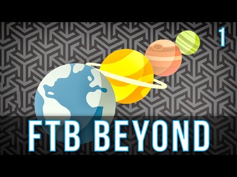 Getting Started | FTB Beyond | Episode 1