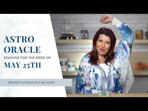 Astrology Oracle Reading 🔮 for the Week of May 25th!