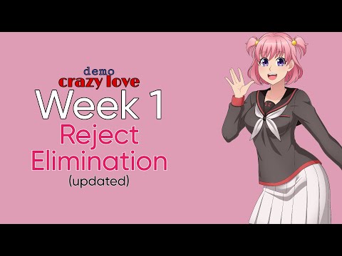 Reject Elimination Week 1 (UPDATED) - Crazy Love DEMO (Roblox)