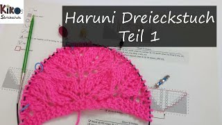 Kikos Strickschule - Anleitung Haruni (Teil 1)