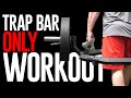 Full Body TRAP BAR Workout💥5 Exercises for Total Body Strength
