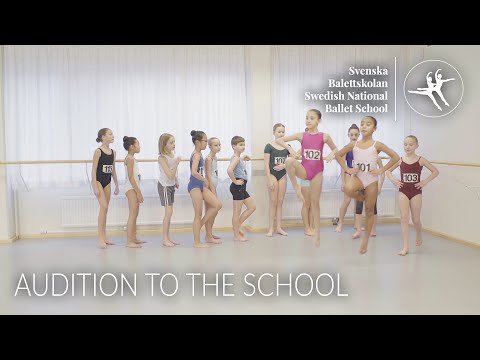 Audition to the Swedish National Ballet School