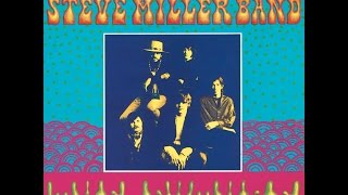 Steve Miller Band- Side One of "Children of the Future" (1968)