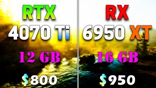 RTX 4070 Ti 12GB vs RX 6950 XT 16GB | PC Gameplay Tested in 13 Games