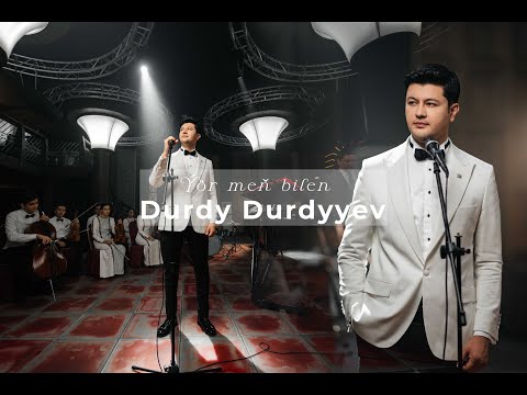 DURDY DURDYYEV - Ýör Meň bilen /Official Music Video/