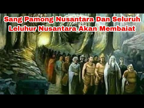 Sang Pamong Nusantara Dan Seluruh Leluhur Nusantara Akan Membaiat