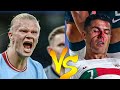 HAALAND vs RONALDO . Who is better  Cristiano Ronaldo or Erling Haaland?