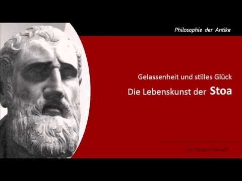 Die Stoa, Philosophie und Lebenskunst!