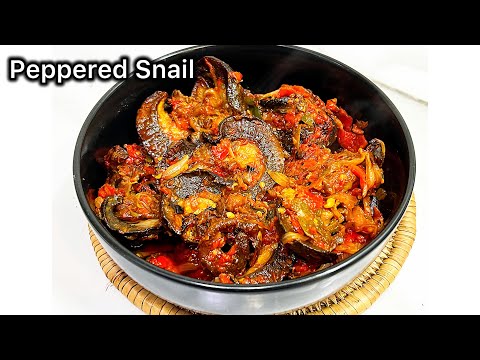 How to Make Delicious Nigerian Peppered Snail | Authentic African Recipe