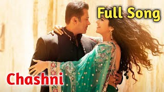Full Song|Chashni Female Version|Vishal|Shekhar|Neha Bhasin|Bharat|Chashni Female Version Full Song|