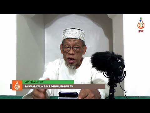 Pagmarayaw ha Paghulah-hulah - Shaykh Jackariya Mohammad (Tausug)