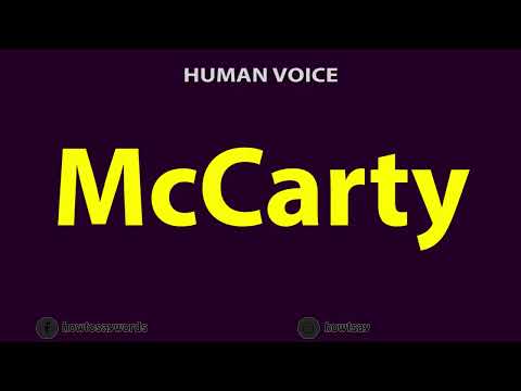 How To Pronounce McCarty