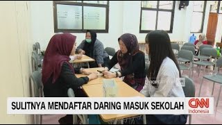 Sulitnya Mendaftar Daring Masuk Sekolah