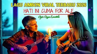 Download lagu HATI INI CUMA FOR ALE - Ongen Larantuka | Lagu Ambon Viral Terbaru 2026 mp3