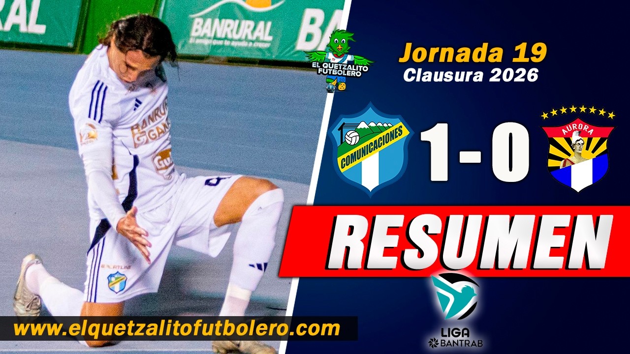 Comunicaciones vs Aurora Highlights