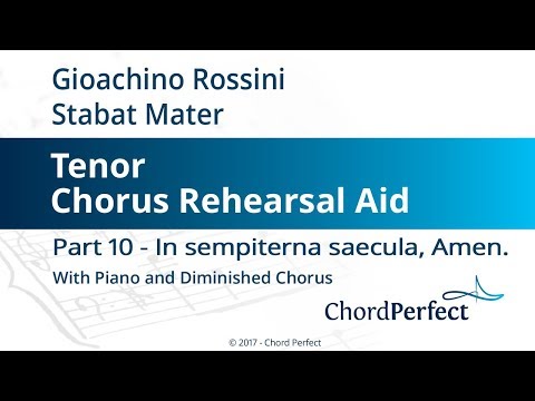 Rossini's Stabat Mater Part 10 - In sempiterna saecula, Amen - Tenor Chorus Rehearsal Aid