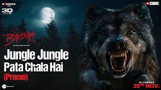 Bhediya - Jungle Jungle Pata Chala Hai | Promo | Varun D | Kriti S | Amar K | Dinesh V | 25th Nov